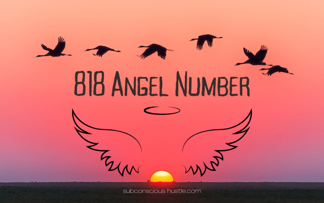 818 Angel Number Meaning Secrets Behind The Symbolism 